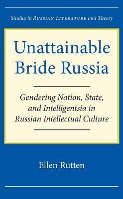 Unattainable Bride Russia 